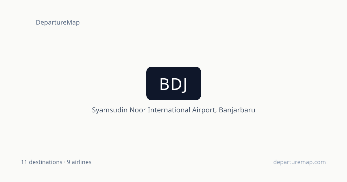 Direct flights from Banjarbaru (BDJ) | DepartureMap